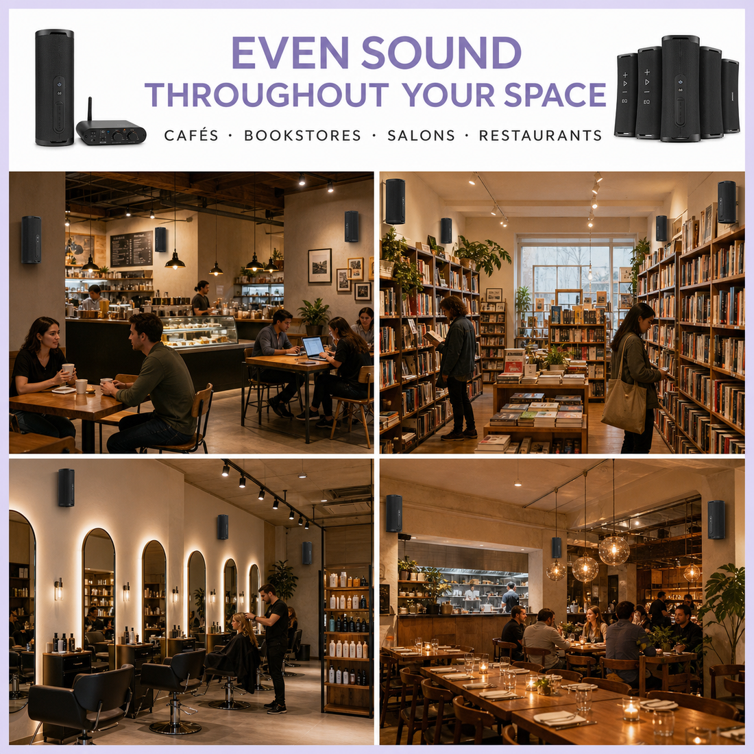 Harmony A4 system in cafes bookstores salons and restaurants