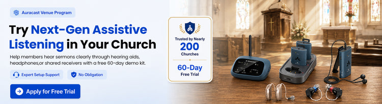Auracast Venue Program for churches with assistive listening through hearing aids, headphones, and receivers. Free 60-day demo kit.