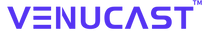 Venucast
